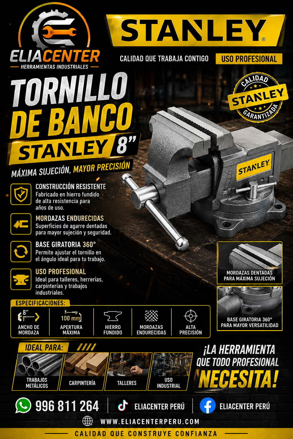 TORNILLO DE BANCO STANLEY 4",5",6" Y 8"